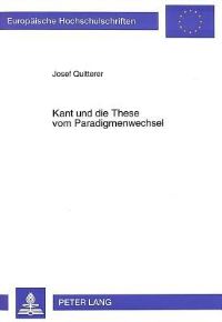 Book Cover for Kant Und Die These Vom Paradigmenwechsel by Josef Quitterer