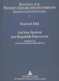 Book Cover for Auf Den Spuren Der Republik Osterreich by Konrad Jekl