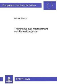 Book Cover for Training Fur Das Management Von Umweltprojekten by Günter Tharun
