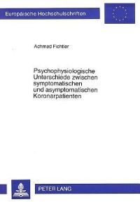 Book Cover for Psychophysiologische Unterschiede Zwischen Symptomatischen Und Asymptomatischen Koronarpatienten by Achmed Fichtler