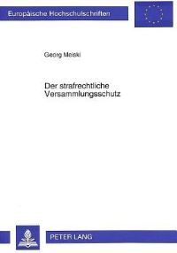 Book Cover for Der Strafrechtliche Versammlungsschutz by Georg Meiski