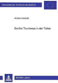Book Cover for Sanfter Tourismus in Der Turkei by Andrea Seeboth