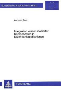 Book Cover for Integration Wissensbasierter Komponenten in Datenbankapplikationen by Andreas Tietz