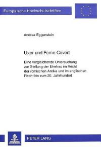 Book Cover for Uxor Und Feme Covert by Andrea Eggenstein