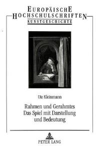 Book Cover for Rahmen Und Gerahmtes Das Spiel Mit Darstellung Und Bedeutung by Ute Kleinmann