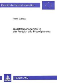 Book Cover for Qualitatsmanagement in Der Produkt- Und Prozeßplanung by Frank Bünting