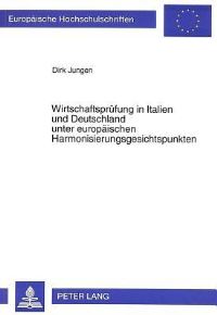 Book Cover for Wirtschaftsprufung in Italien Und Deutschland Unter Europaischen Harmonisierungsgesichtspunkten by Dirk Jungen
