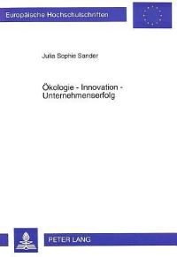Book Cover for Okologie - Innovation - Unternehmenserfolg by Julia Sophie Sander