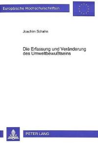 Book Cover for Die Erfassung Und Veranderung Des Umweltbewußtseins by Joachim Schahn