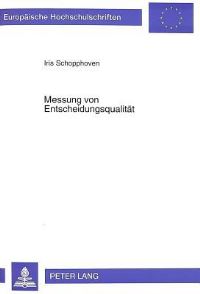 Book Cover for Messung Von Entscheidungsqualitat by Iris Schopphoven