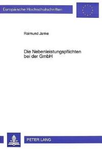 Book Cover for Die Nebenleistungspflichten Bei Der GmbH by Raimund Janke