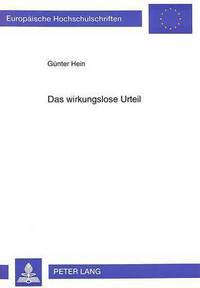 Book Cover for Das Wirkungslose Urteil by Günter Hein