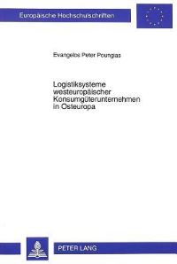 Book Cover for Logistiksysteme Westeuropaischer Konsumguterunternehmen in Osteuropa by Evangelos Peter Poungias