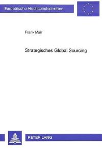 Book Cover for Strategisches Global Sourcing by Frank Mair