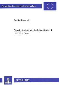 Book Cover for Das Urheberpersonlichkeitsrecht Und Der Film by Sandra Heidmeier