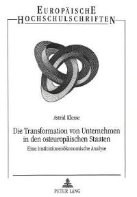 Book Cover for Die Transformation Von Unternehmen in Den Osteuropaischen Staaten by Astrid Klesse