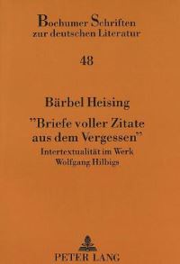 Book Cover for «Briefe Voller Zitate Aus Dem Vergessen>> by Bärbel Heising