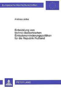 Book Cover for Entwicklung Von Techno-Okonomischen Emissionsminderungspolitiken Fur Die Republik Rußland by Andreas Jattke