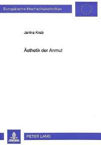Book Cover for Asthetik Der Anmut by Janina Knab