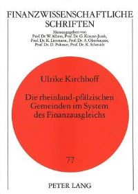 Book Cover for Die Rheinland-Pfalzischen Gemeinden Im System Des Finanzausgleichs by Ulrike Kirchhoff