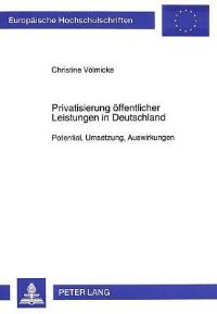 Book Cover for Privatisierung Offentlicher Leistungen in Deutschland by Christine Völmicke