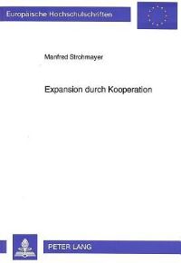 Book Cover for Expansion Durch Kooperation by Manfred Strohmayer