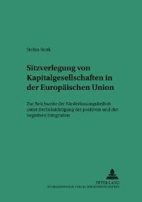 Book Cover for Sitzverlegung Von Kapitalgesellschaften in Der Europaischen Union by Stefan Stork
