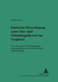 Book Cover for Faktische Sitzverlegung Unter Sitz- Und Grundungstheorie Im Vergleich by Annette Trost