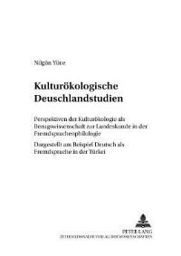 Book Cover for Kulturokologische Deutschlandstudien by Nilgün Yüce