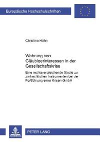 Book Cover for Wahrung Von Glaubigerinteressen in Der Gesellschaftskrise by Christine Höhn