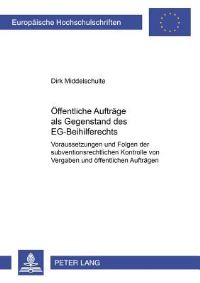 Book Cover for Offentliche Auftrage Als Gegenstand Des EG-Beihilferechts by Dirk Middelschulte