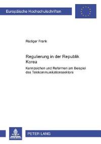 Book Cover for Regulierung in Der Republik Korea by Rüdiger Frank