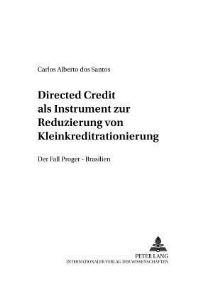 Book Cover for Directed Credit Als Instrument Zur Reduzierung Von Kleinkreditrationierung? by 