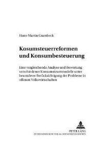 Book Cover for Konsumsteuerreformen Und Konsumbesteuerung by HansMartin Grambeck