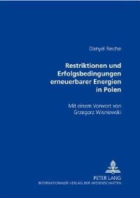 Book Cover for Restriktionen Und Erfolgsbedingungen Erneuerbarer Energien in Polen by Danyel Reiche
