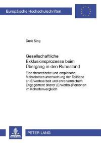 Book Cover for Gesellschaftliche Exklusionsprozesse Beim Ubergang in Den Ruhestand by Dorit Sing