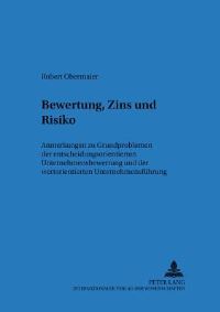 Book Cover for Bewertung, Zins Und Risiko by Robert Obermaier