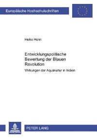 Book Cover for Entwicklungspolitische Bewertung Der Blauen Revolution by Heike Henn