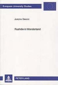 Book Cover for Rushdie in Wonderland by Justyna DeszczTryhubczak