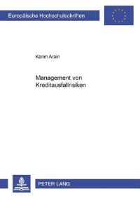 Book Cover for Management Von Kreditausfallrisiken by Karim Arain