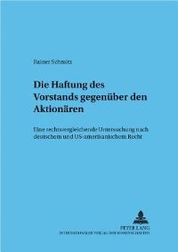 Book Cover for Die Haftung Des Vorstands Gegenuber Den Aktionaren by Rainer Schmitz