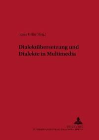 Book Cover for Dialektubersetzung Und Dialekte in Multimedia by Irmeli Helin