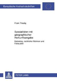 Book Cover for Spezialitaten Mit Geographischer Herkunftsangabe by Frank Thiedig