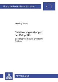 Book Cover for Stabilisierungswirkungen Der Geldpolitik by Henning Vöpel