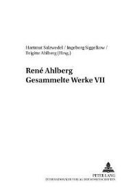 Book Cover for Rene Ahlberg Gesammelte Werke VII by Hartmut Salzwedel, Brigitte Ahlberg, Ingeborg Siggelkow