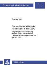 Book Cover for Die Nachteilsermittlung Im Rahmen Des § 311 I AktG by Thomas Hogh