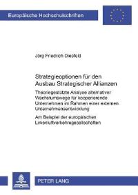 Book Cover for Strategieoptionen Fur Den Ausbau Strategischer Allianzen by Jörg Friedrich Diesfeld