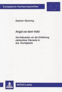 Book Cover for Angst Vor Dem Volk! by Stephan Büsching