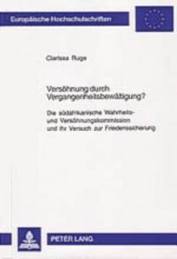 Book Cover for Versohnung Durch Vergangenheitsbewaltigung? by Clarissa Ruge