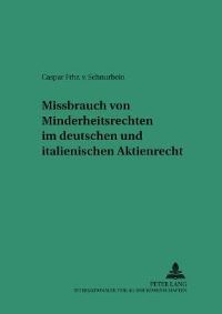 Book Cover for Missbrauch Von Minderheitsrechten Im Deutschen Und Italienischen Aktienrecht by 